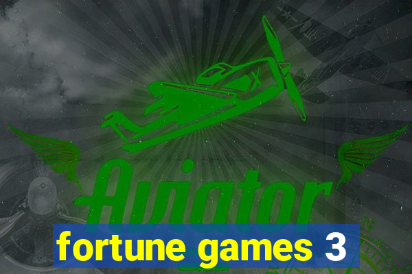 fortune games 3